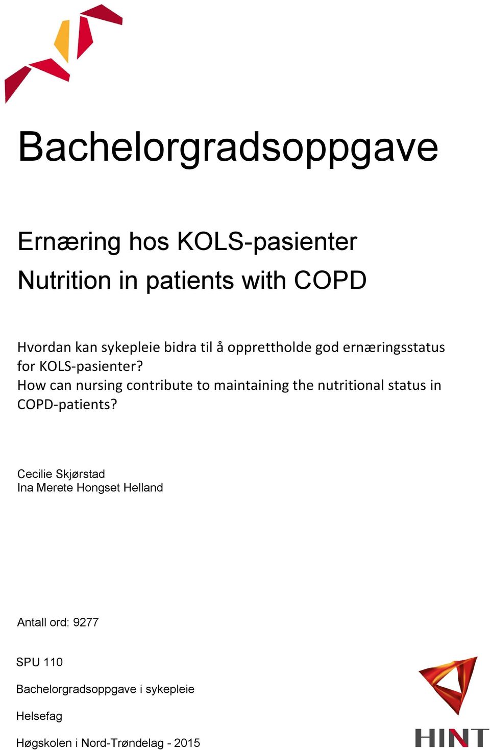 Howcannursingcontributetomaintainingthenutritionalstatusin COPD<patients?