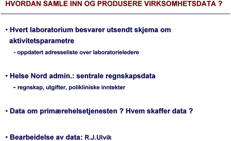 adresseliste over laboratorieledere Helse Nord admin.