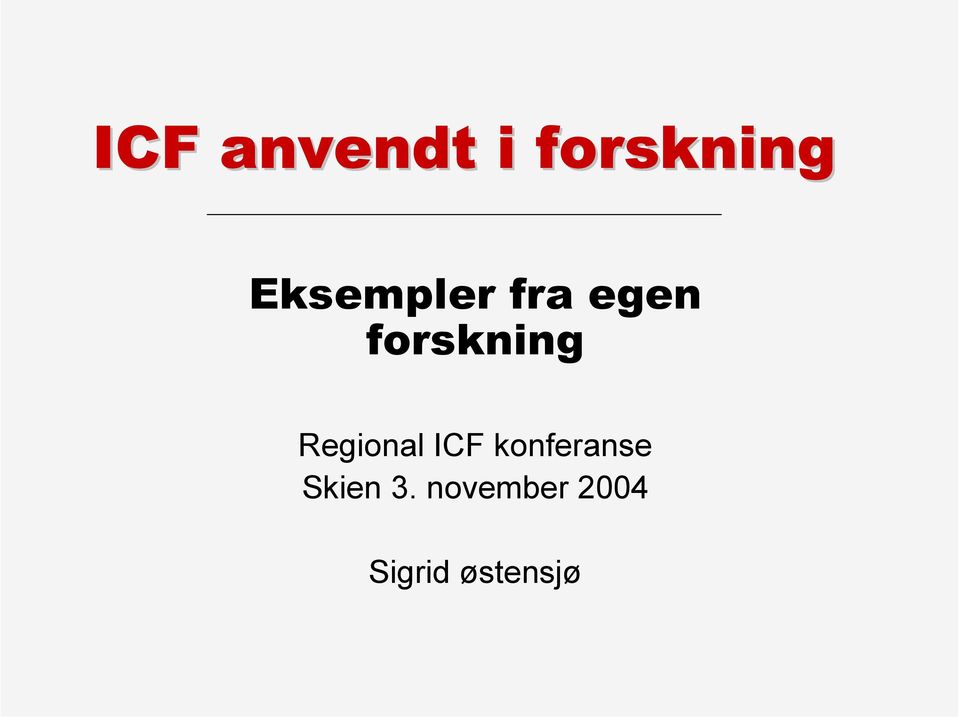 Regional ICF konferanse