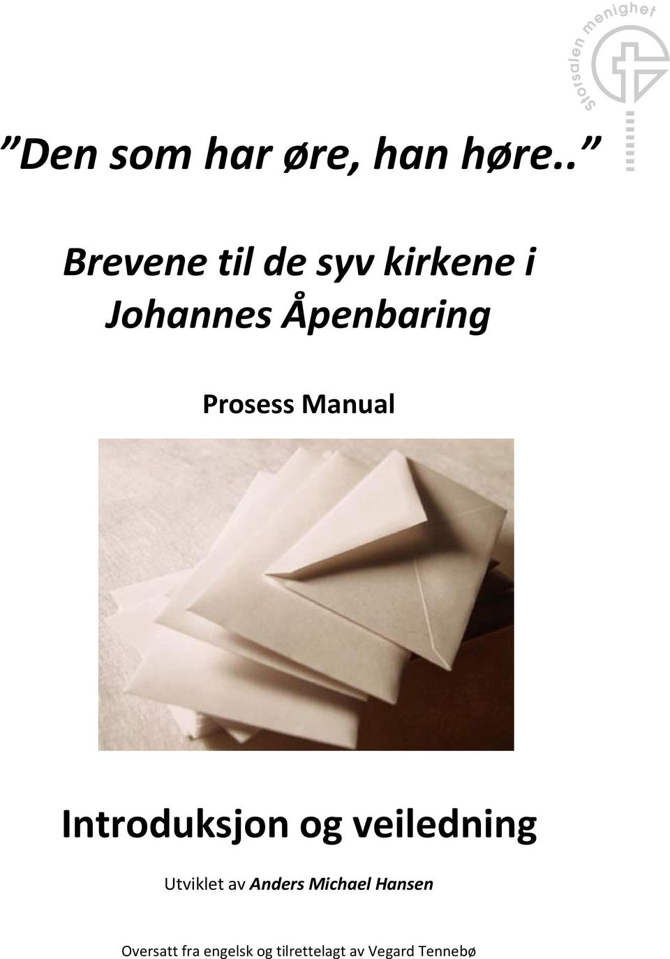 Prosss Manual Introduksjon og vildning