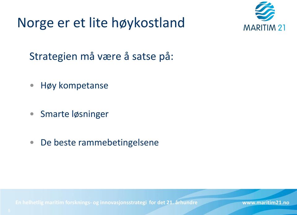 på: Høy kompetanse Smarte