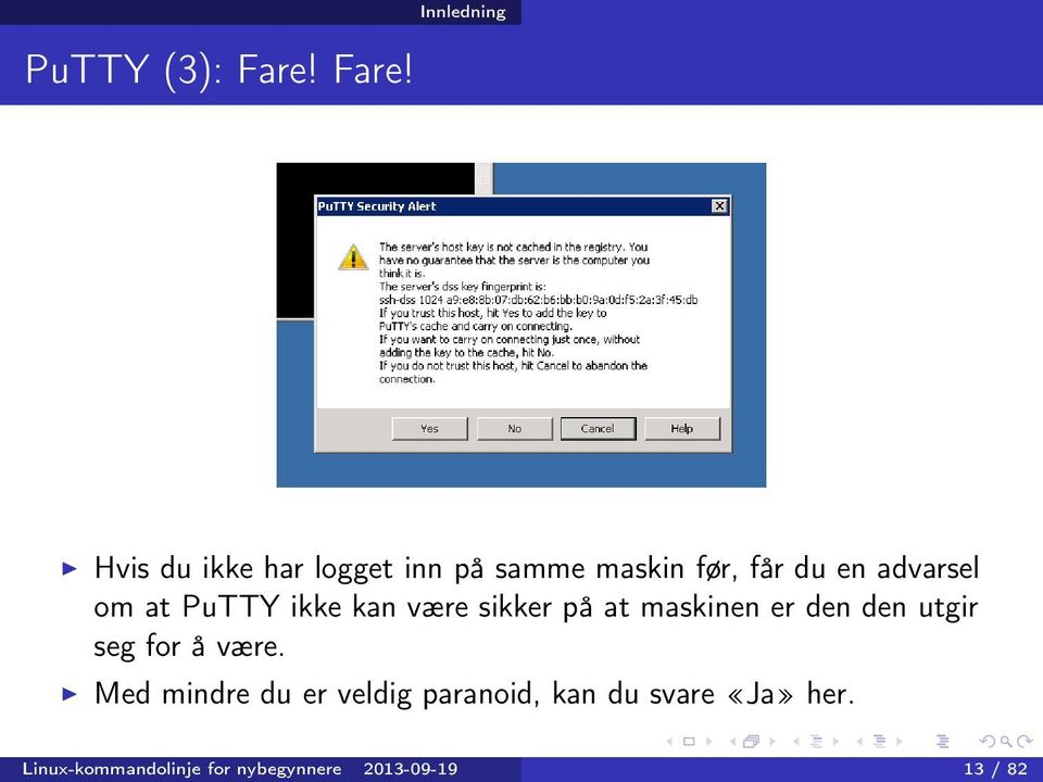 om at PuTTY ikke kan være sikker på at maskinen er den den utgir seg for