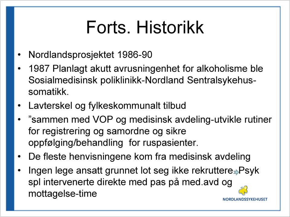 poliklinikk-nordland Sentralsykehussomatikk.