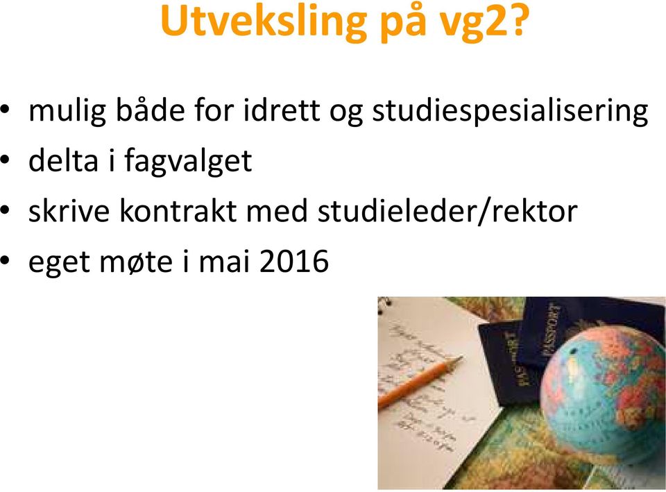 studiespesialisering delta i