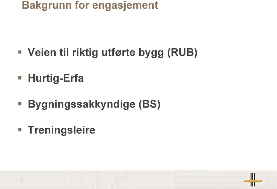 bygg (RUB) Hurtig-Erfa