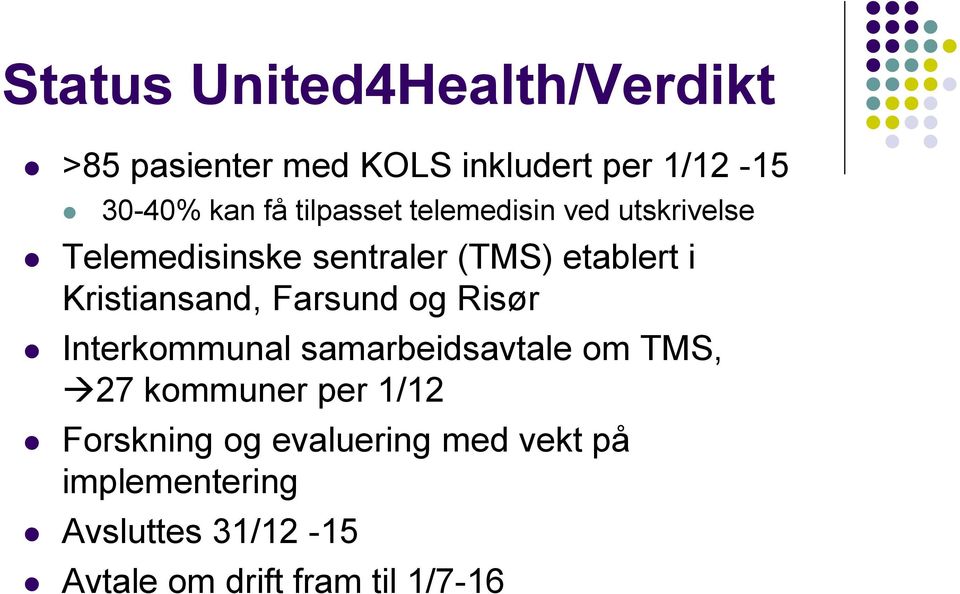 Kristiansand, Farsund og Risør Interkommunal samarbeidsavtale om TMS, 27 kommuner per