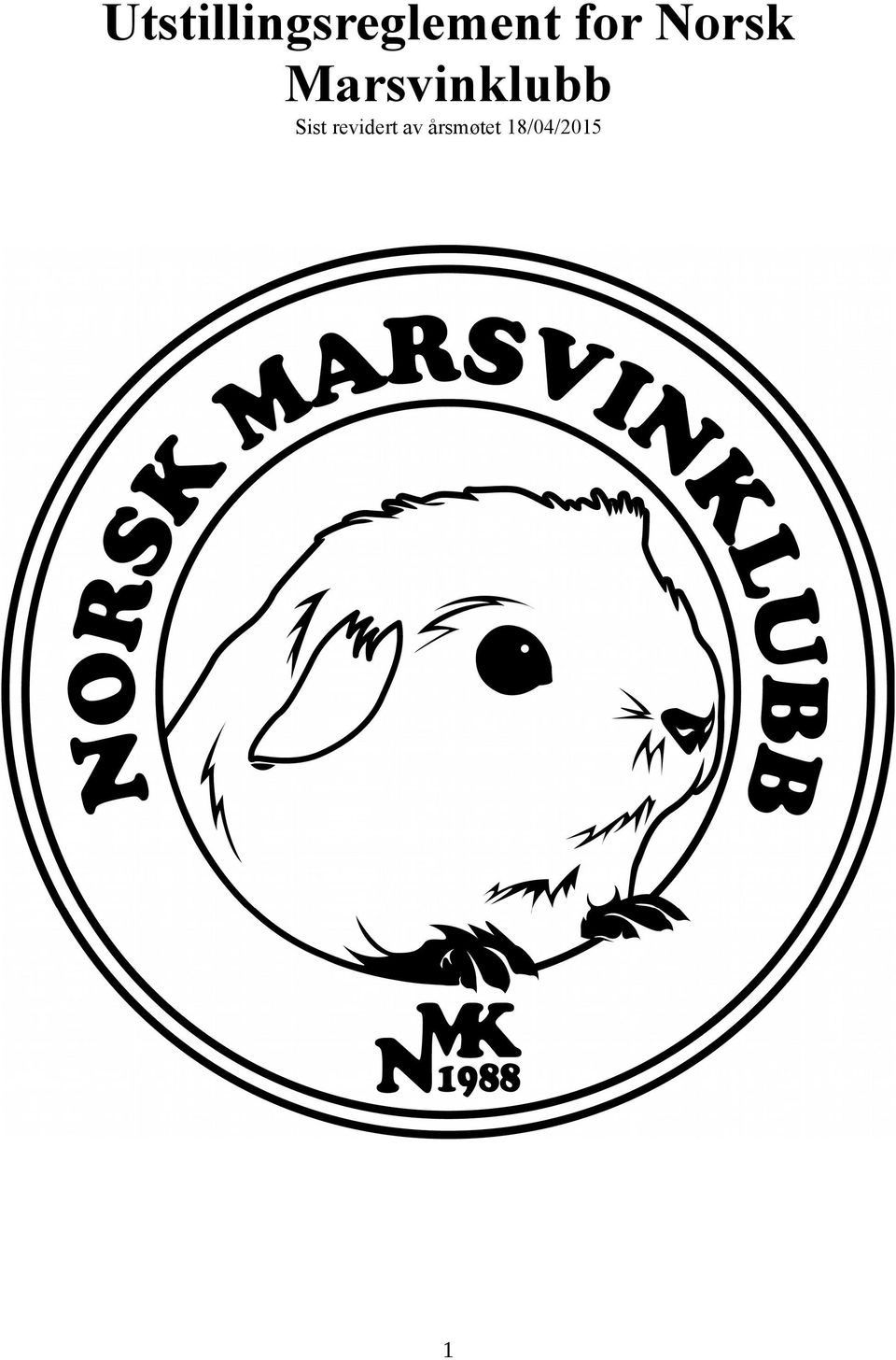 Marsvinklubb Sist