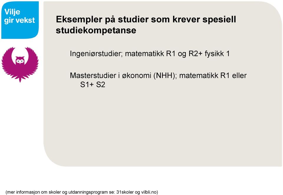 Masterstudier i økonomi (NHH); matematikk R1 eller S1+ S2