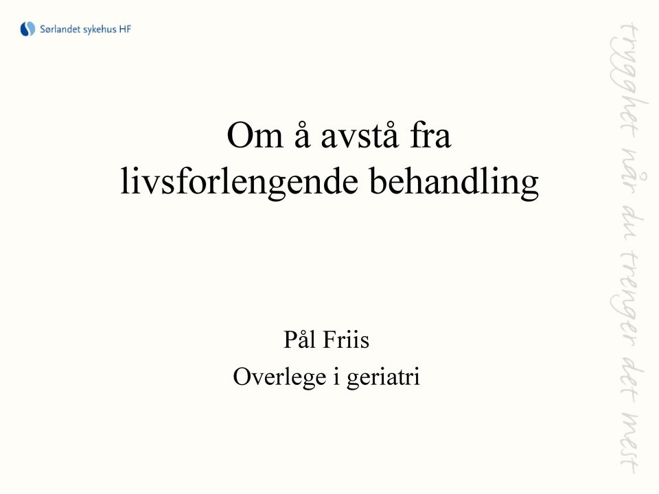 behandling Pål