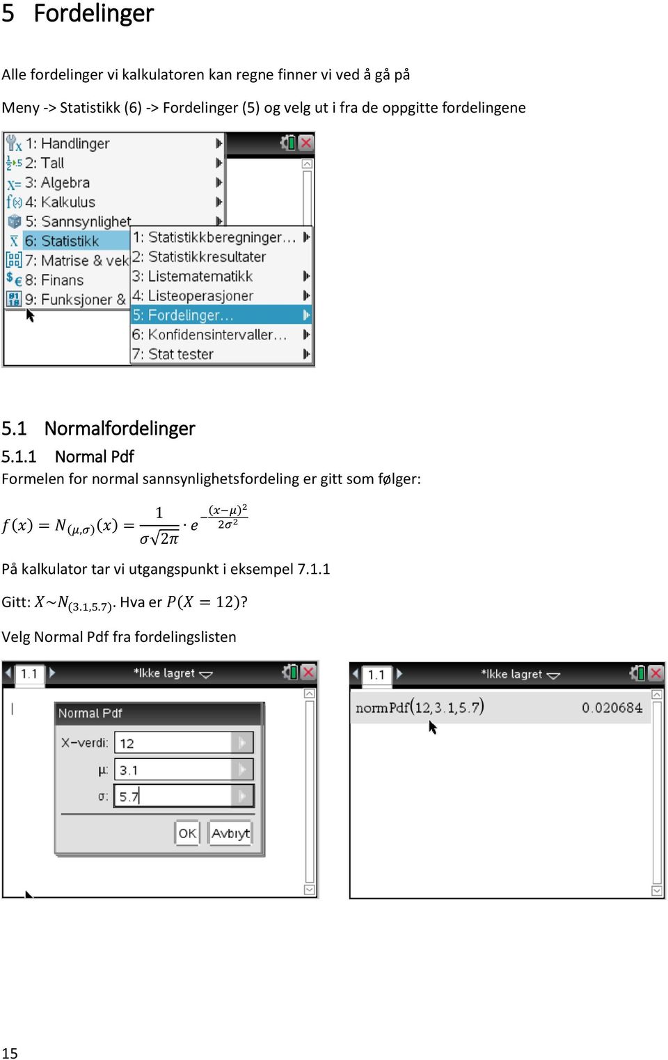 Normalfordelinger 5.1.