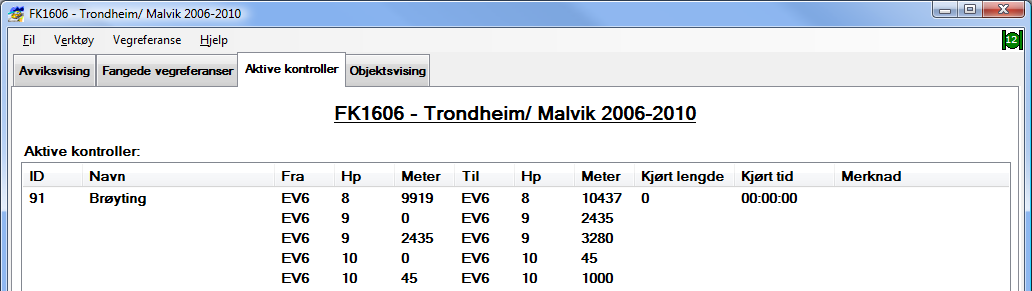 Brukerveiledning ELRAPP 77 8.6 Aktive kontroller Her vises den valgte driftskontrakt med tilhørende valgte kontroller[8.8.3] med informasjon om hvilke veger de skal kjøres på. 8.7 Objektsvising Her har man mulighet for å se hvilke objekter som finnes 500 meter i begge retninger fra din nåværende posisjon.