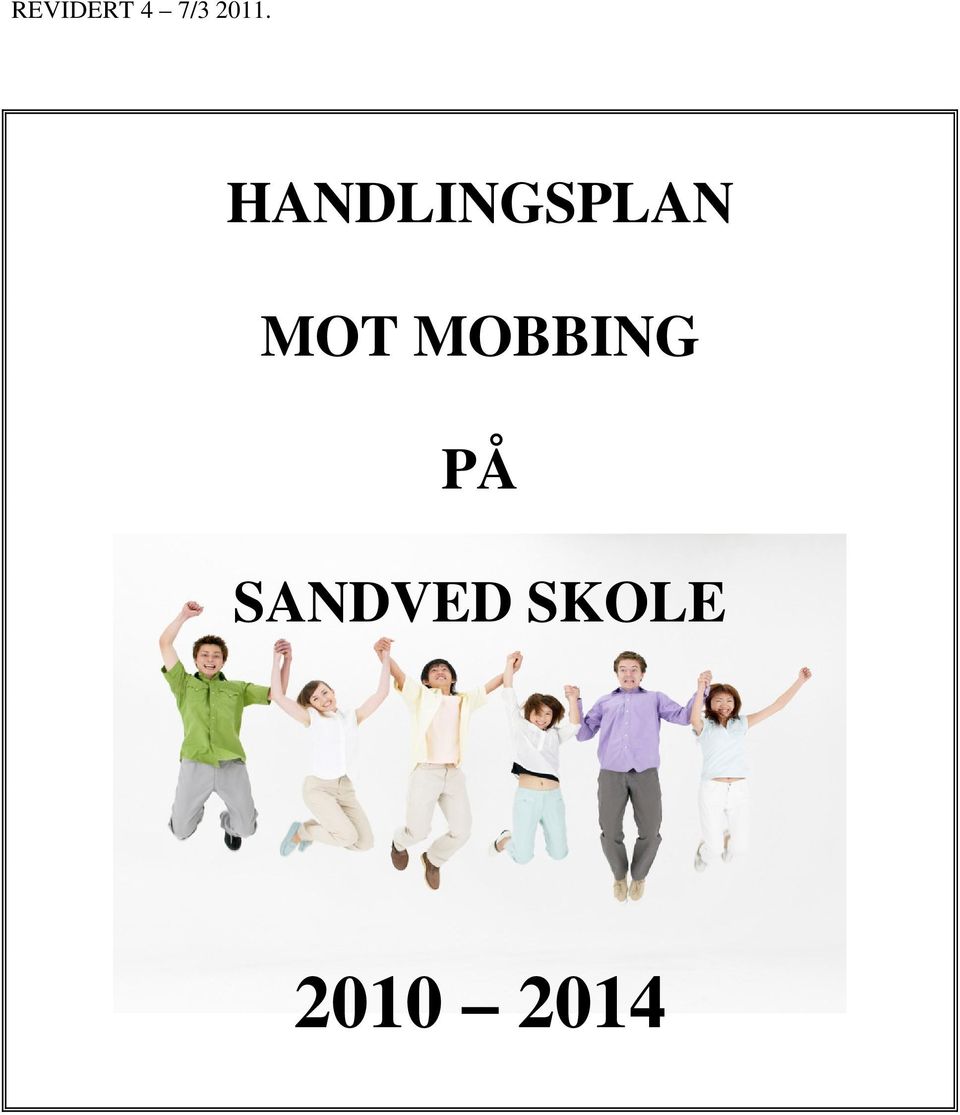 HANDLINGSPLAN MOT