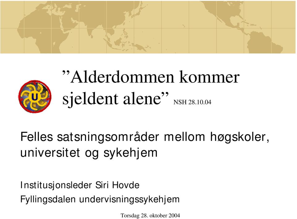 universitet og sykehjem Institusjonsleder