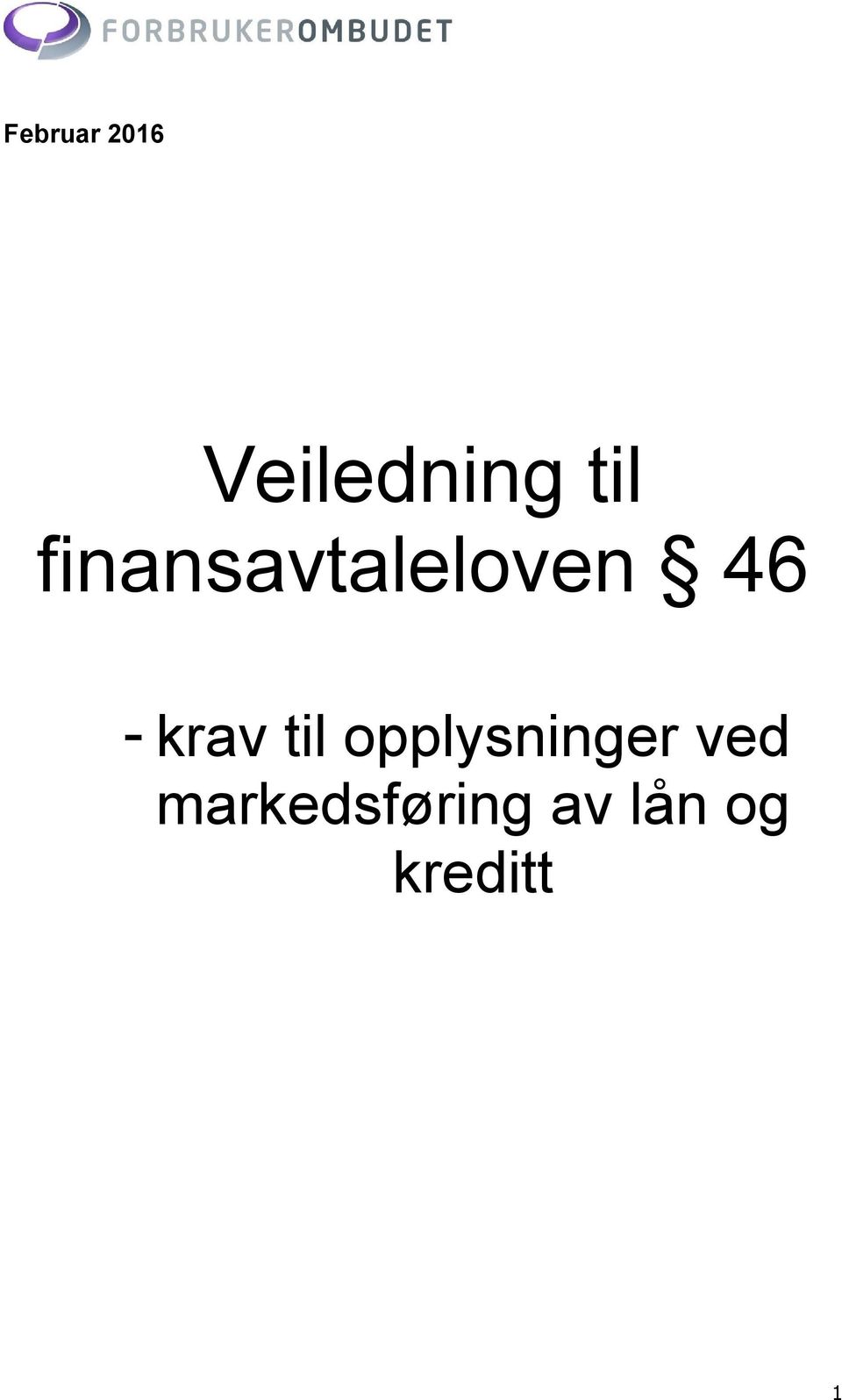 til opplysninger ved