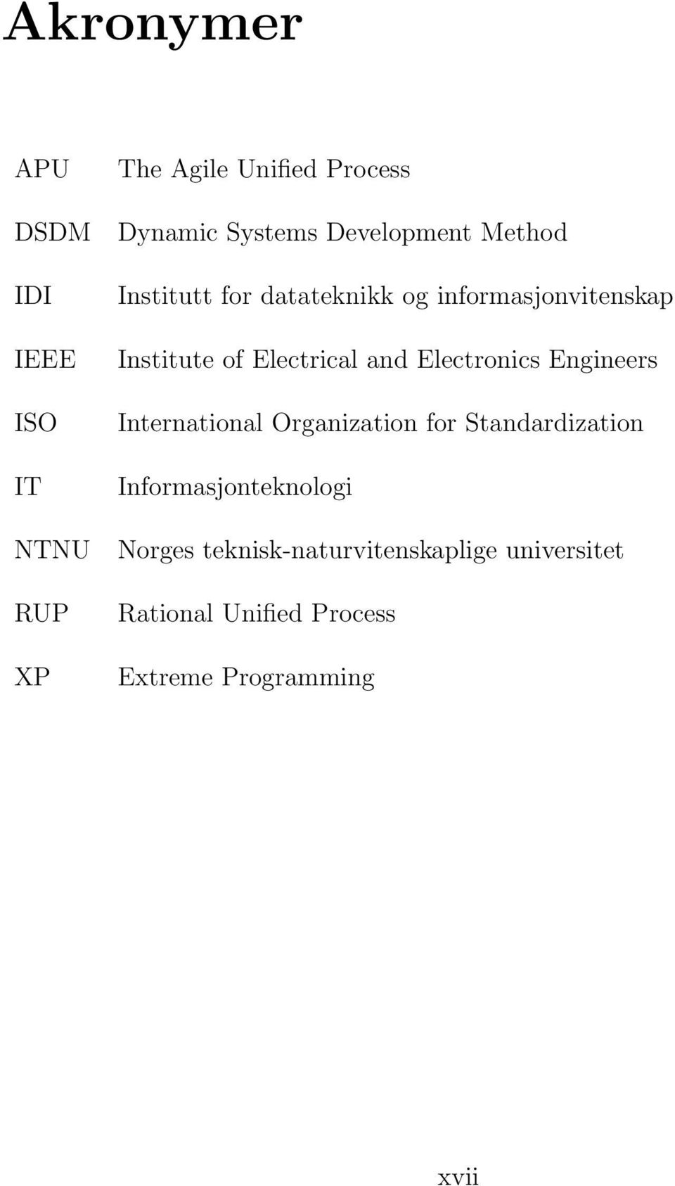 and Electronics Engineers International Organization for Standardization