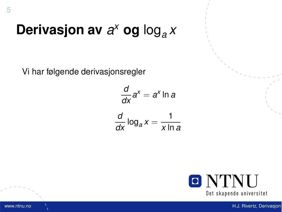 derivasjonsregler d dx ax
