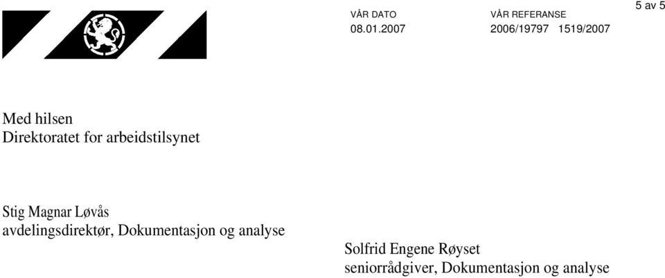 avdelingsdirektør, Dokumentasjon og analyse