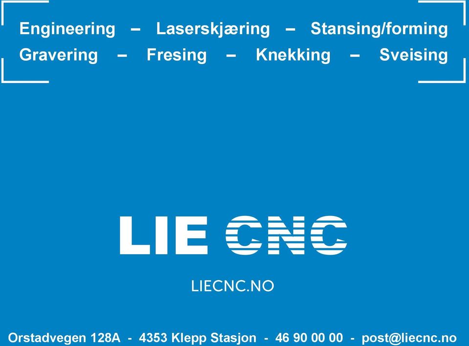 Knekking Sveising LIECNC.