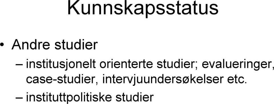 evalueringer, case-studier,