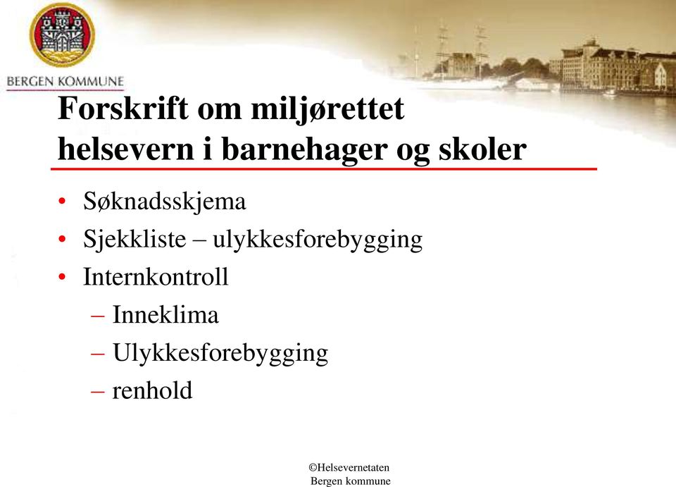 Sjekkliste ulykkesforebygging