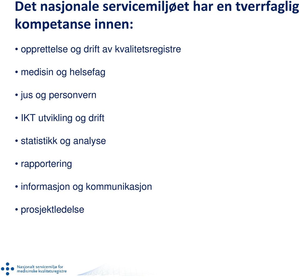 helsefag jus og personvern IKT utvikling og drift statistikk