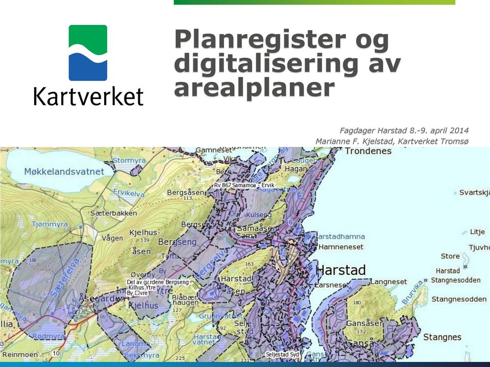 Fagdager Harstad 8.-9.