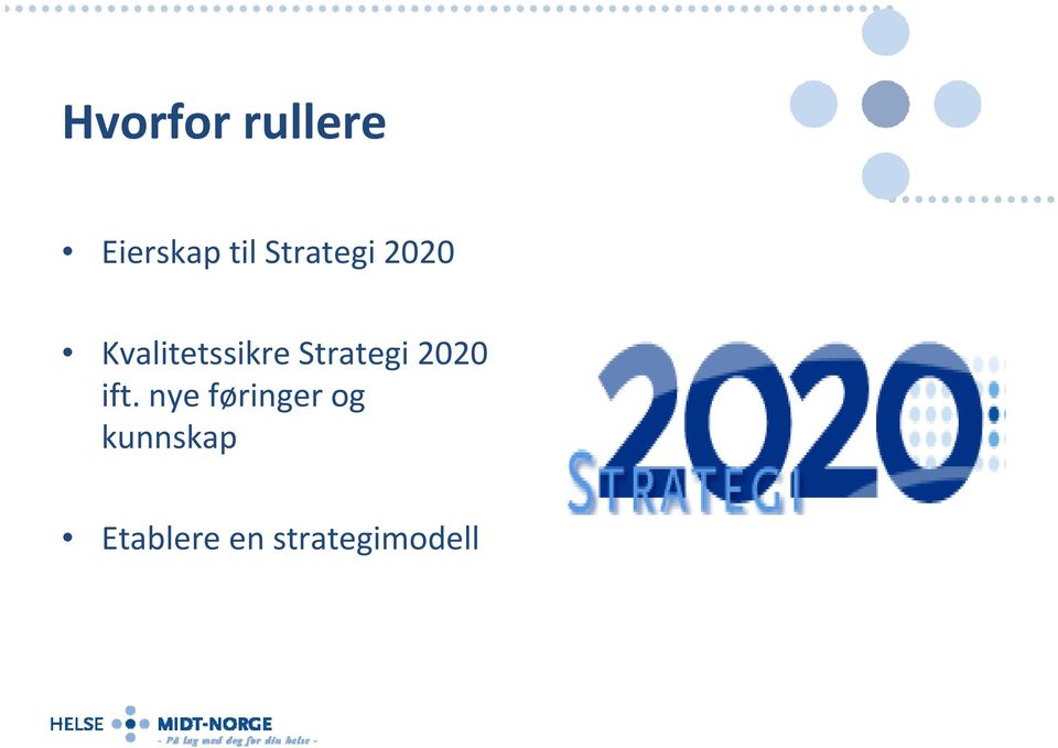 Strategi 2020 ift.