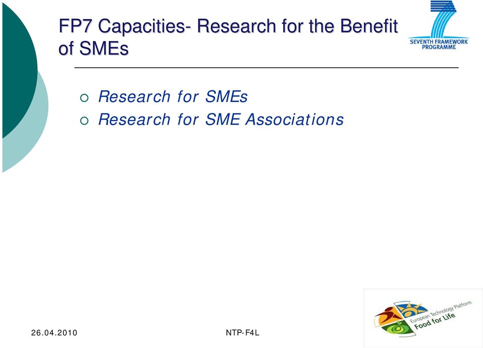 for SMEs Research for SME