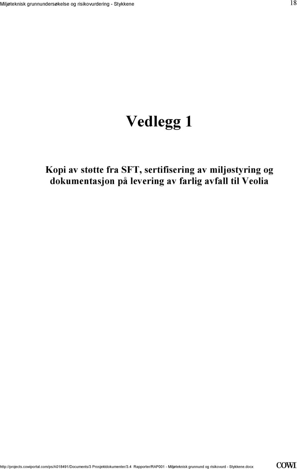 farlig avfall til Veolia http://projects.cowiportal.