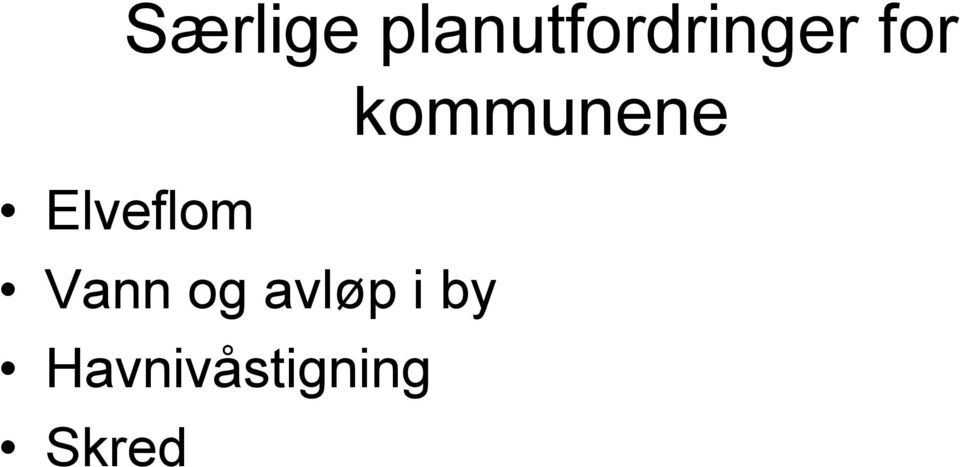 kommunene Elveflom