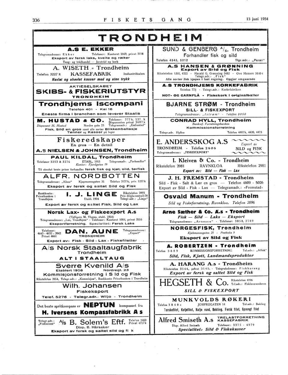 S HANSEN & GRØNNNG Export av Sild og Fisk Telefon 3227 t KASSEF ABRK ndustrikaien Rikstelefon 392, 4322 Harald G.