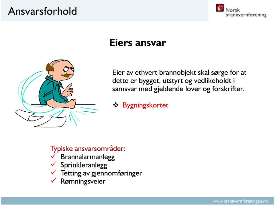 gjeldende lover og forskrifter.