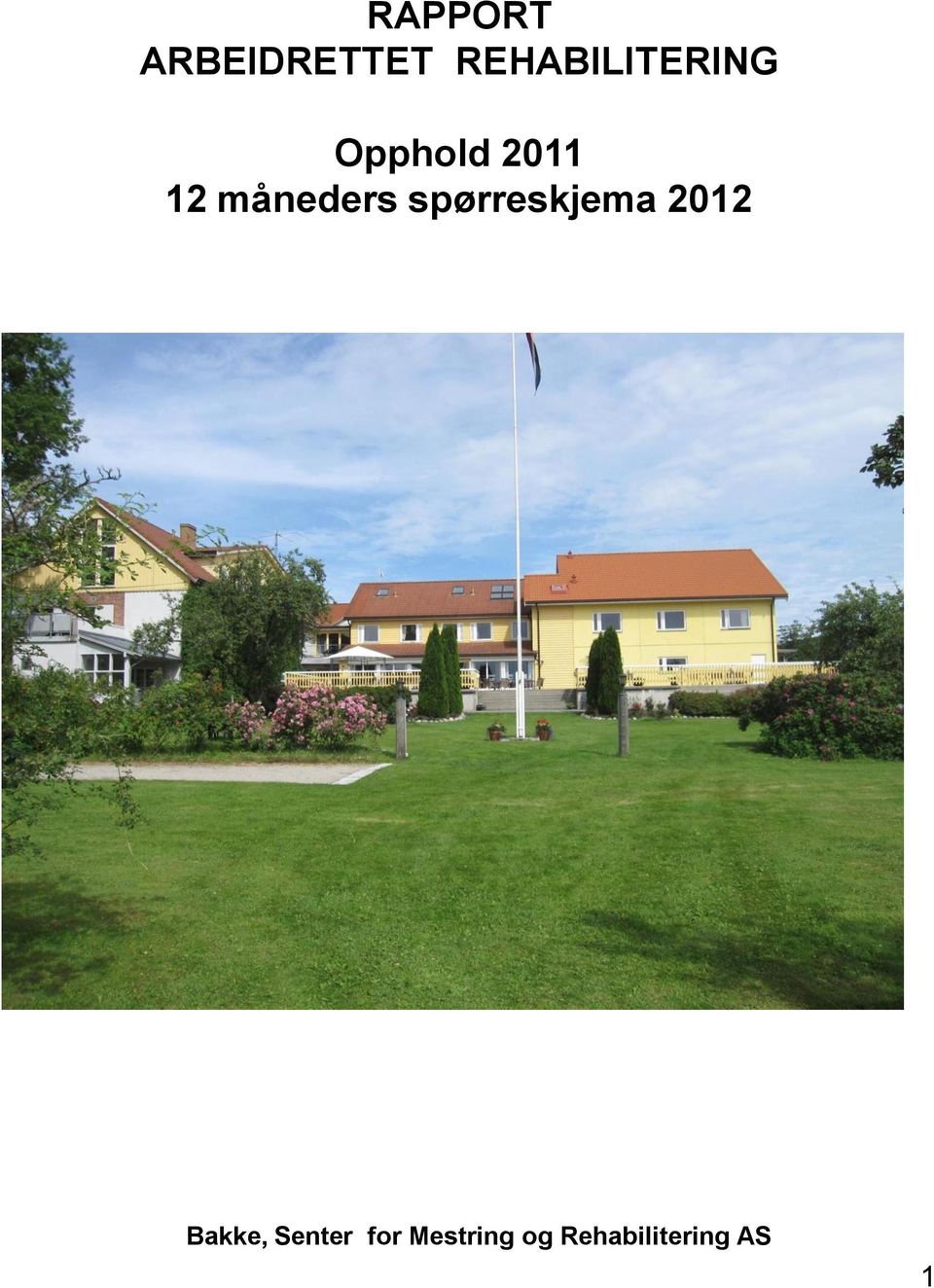 måneders spørreskjema 2012