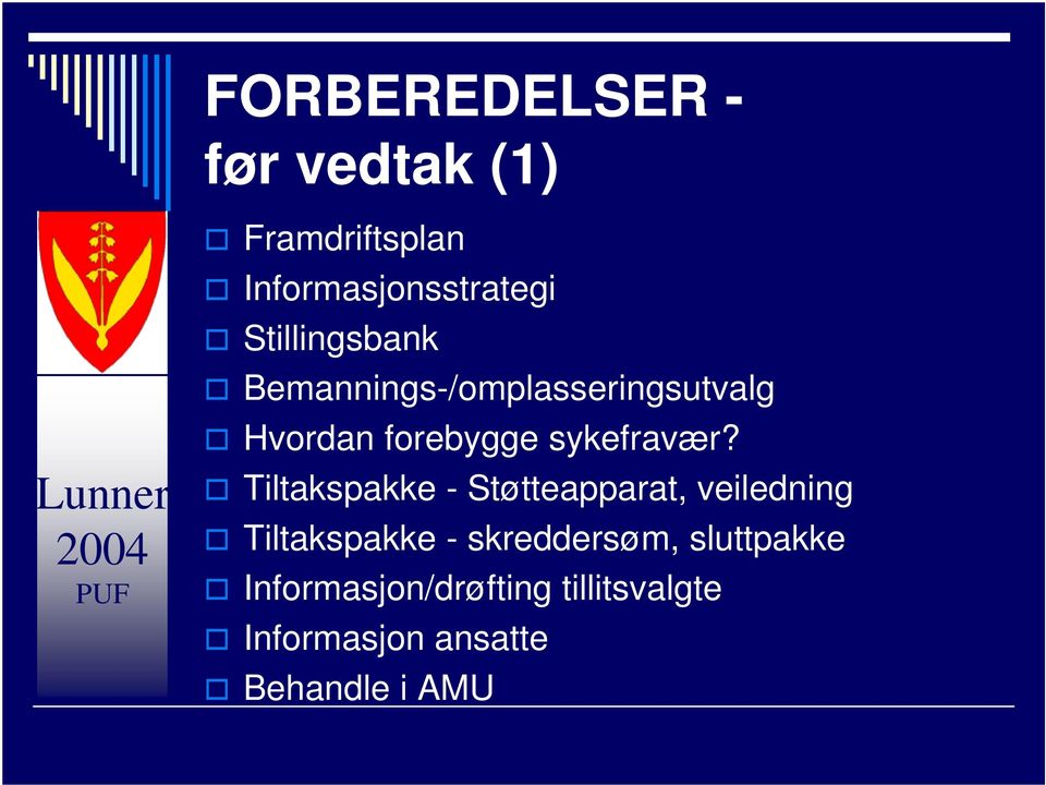 sykefravær?