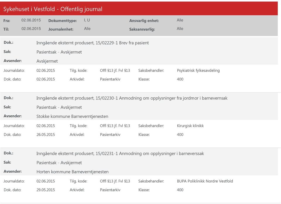 Pasientsak - Stokke kommune Barneverntjenesten Kirurgisk klinikk Dok. dato: 26.05.