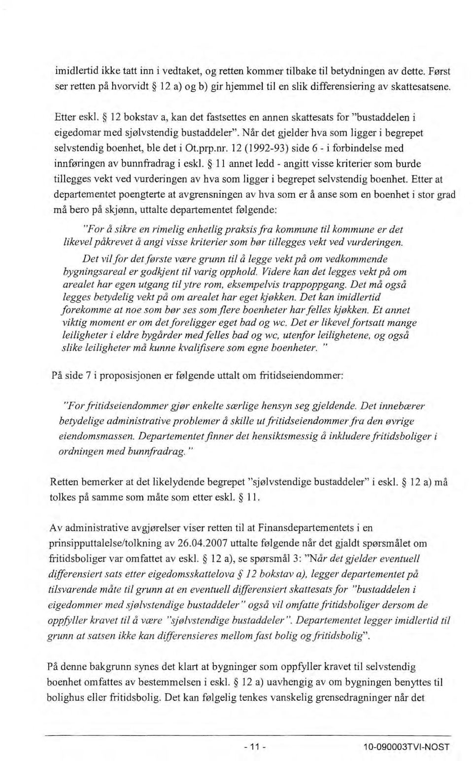12 (1992-93) side 6 - i forbindelse med innføringen av bunnfradrag i eskl.