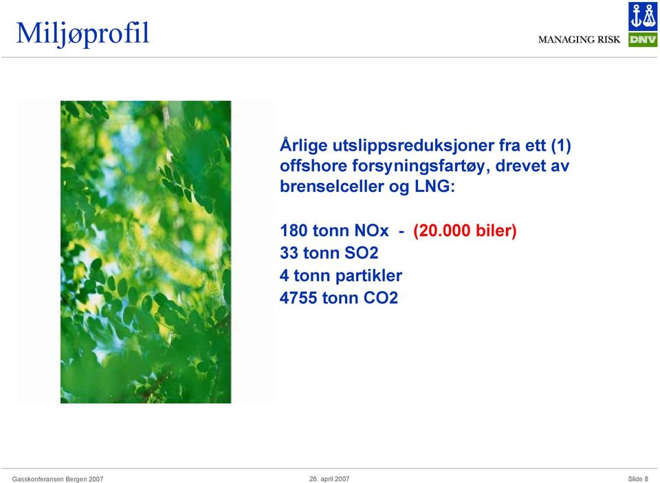 brenselceller og LNG: 180 tonn NOx - (20.