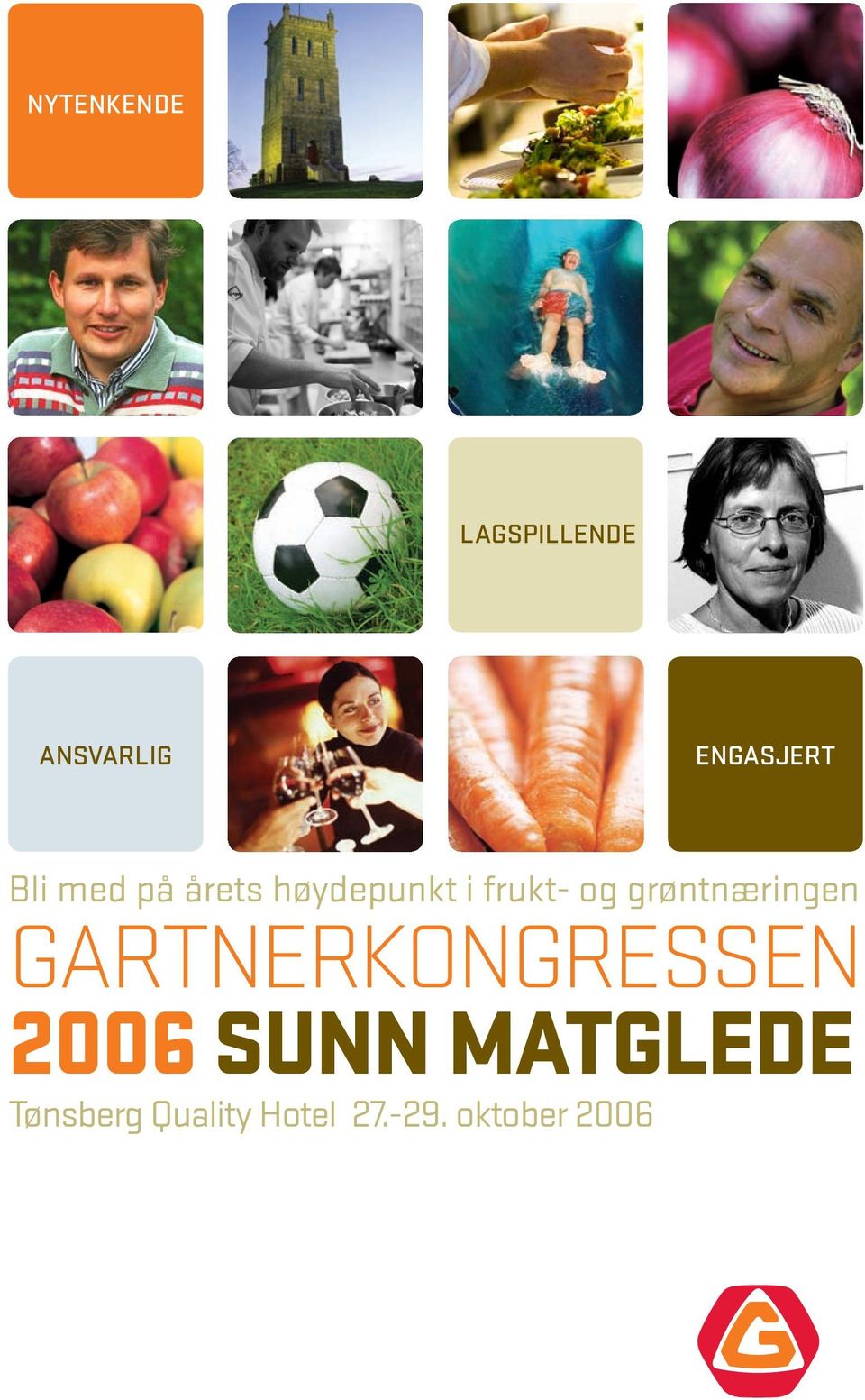 grøntnæringen GARTNERKONGRESSEN 2006 SUNN