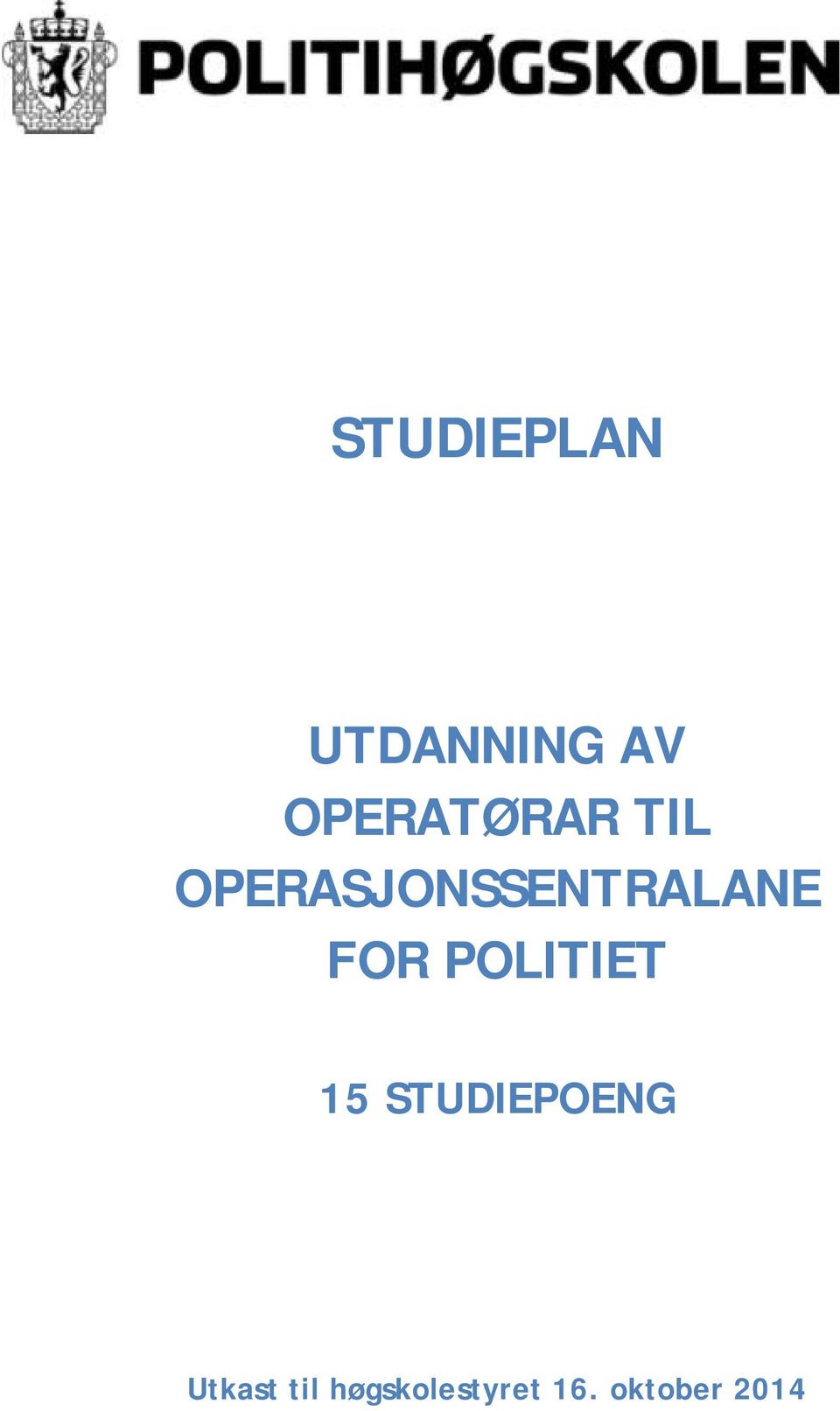 OPERASJONSSENTRALANE FOR