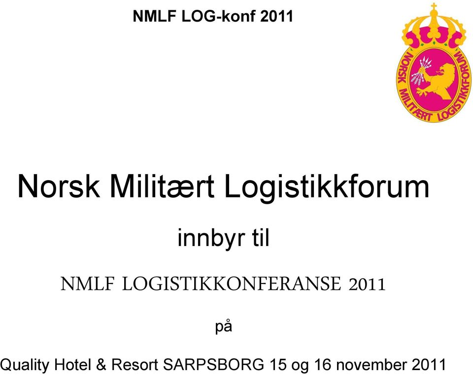 LOGISTIKKONFERANSE 2011 på