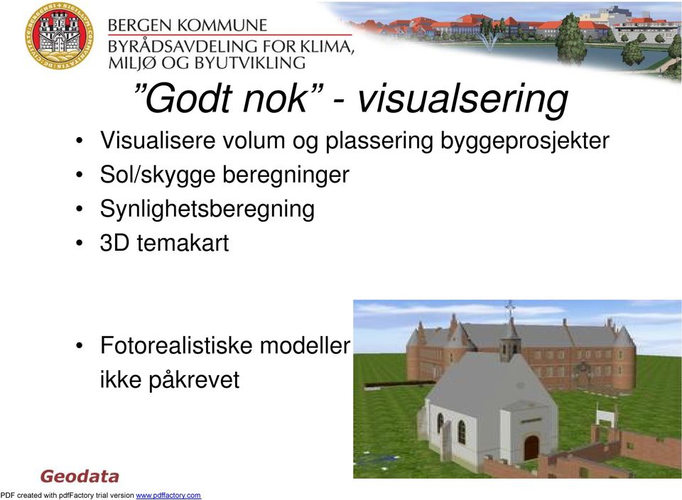 beregninger Synlighetsberegning 3D