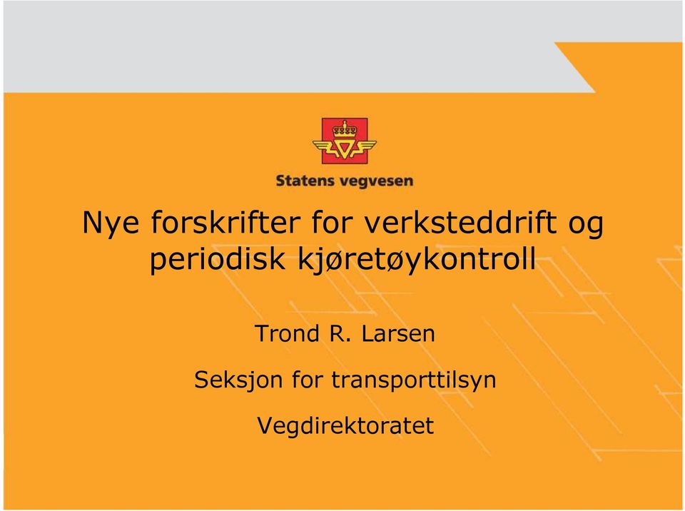 kjøretøykontroll Trond R.