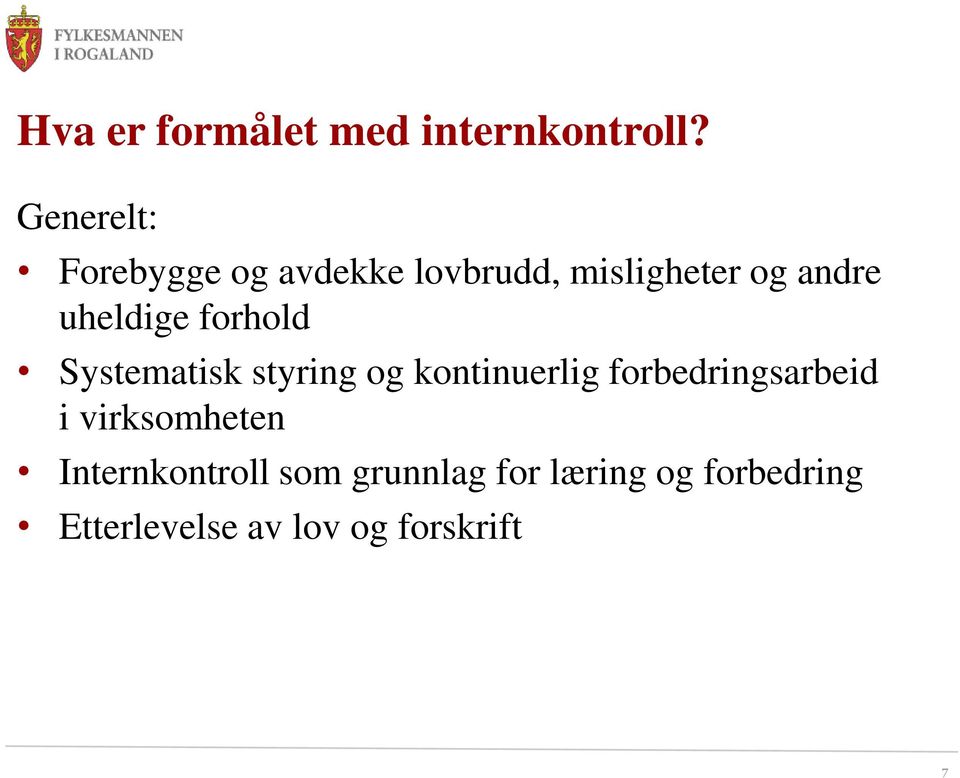 uheldige forhold Systematisk styring og kontinuerlig