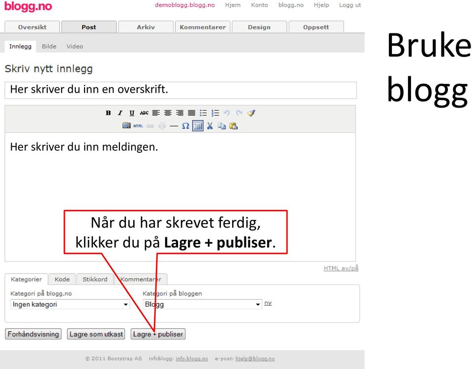 blogg Her skriver du inn