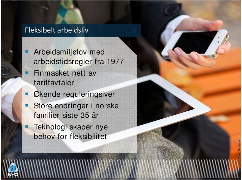 endringer i norske familier siste 35 år Teknologi skaper
