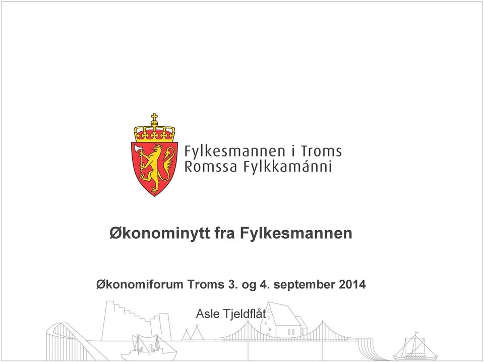 Økonomiforum Troms 3.