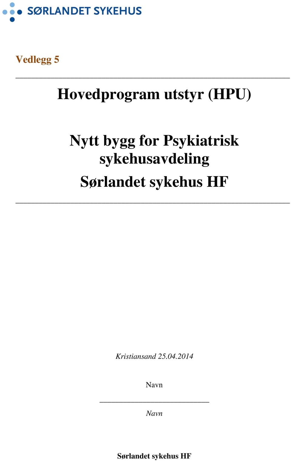 sykehusavdeling Sørlandet sykehus HF
