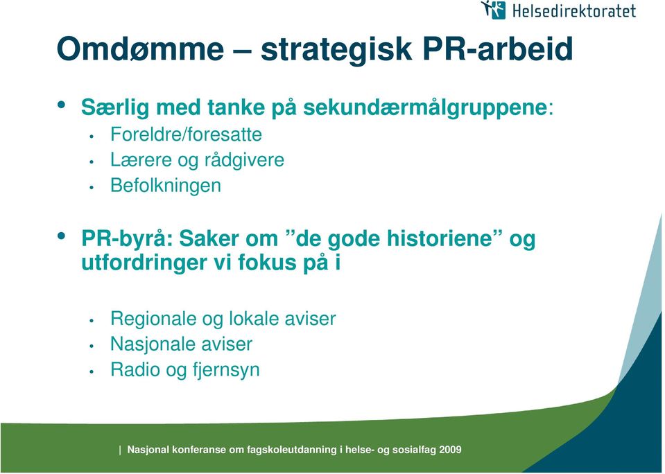 Befolkningen PR-byrå: Saker om de gode historiene og