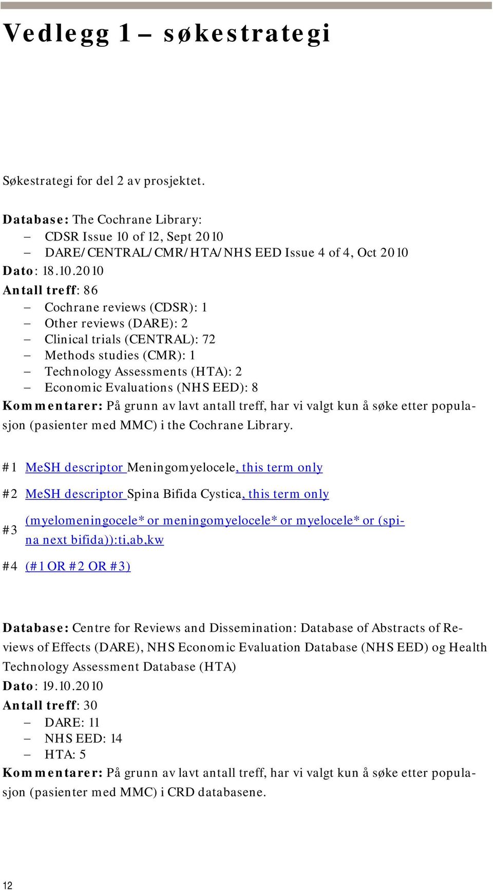 DARE/CENTRAL/CMR/HTA/NHS EED Issue 4 of 4, Oct 2010 