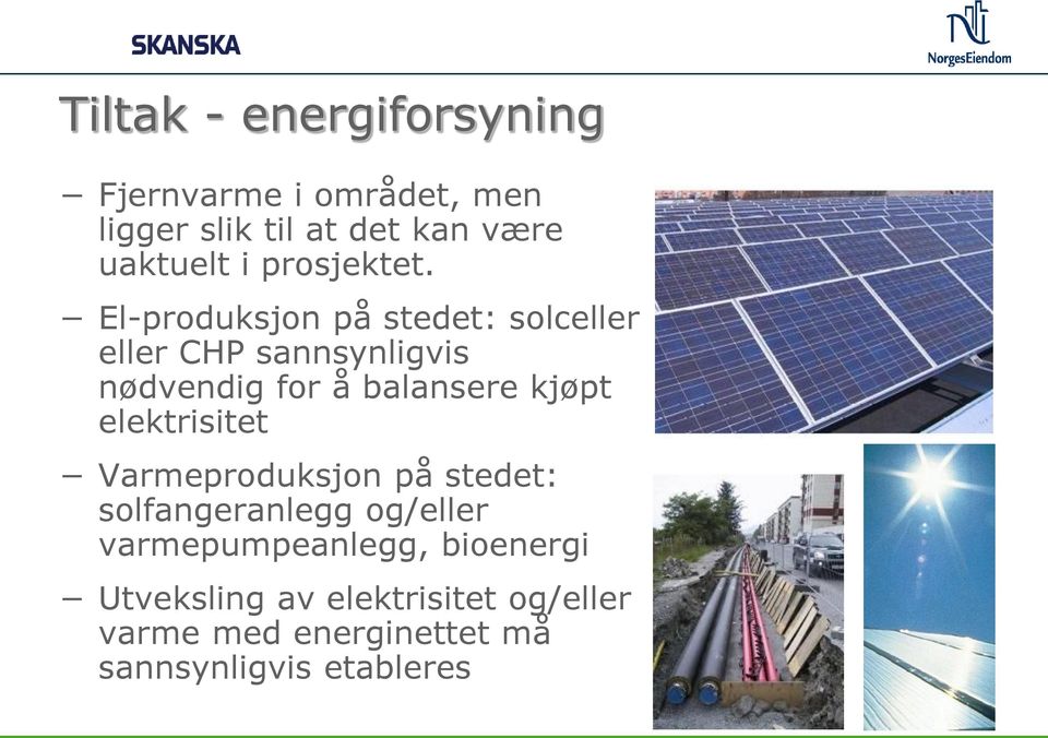 El-produksjon på stedet: solceller eller CHP sannsynligvis nødvendig for å balansere kjøpt